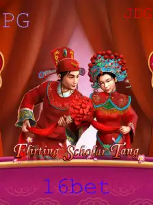 Descubra o Fascinante Mundo de Flirting Scholar Tang na Plataforma de Jogos 16bet